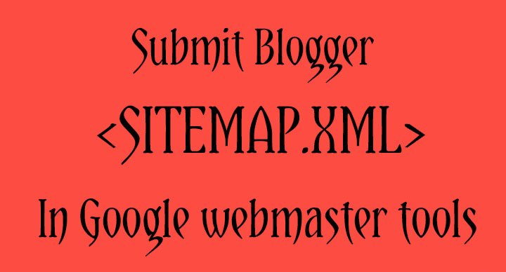 Submit Blogger Sitemap Google