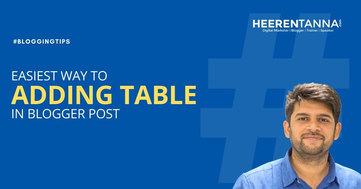 Easiest way to adding table in blogger post