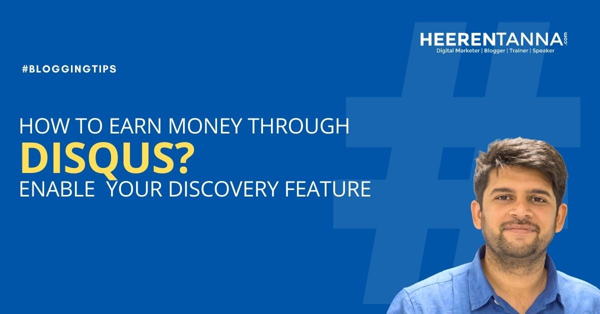How To Earn Money Through Disqus? Enable Your Discovery Feature