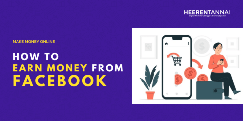 How To Earn Money From Facebook (Now Meta)
